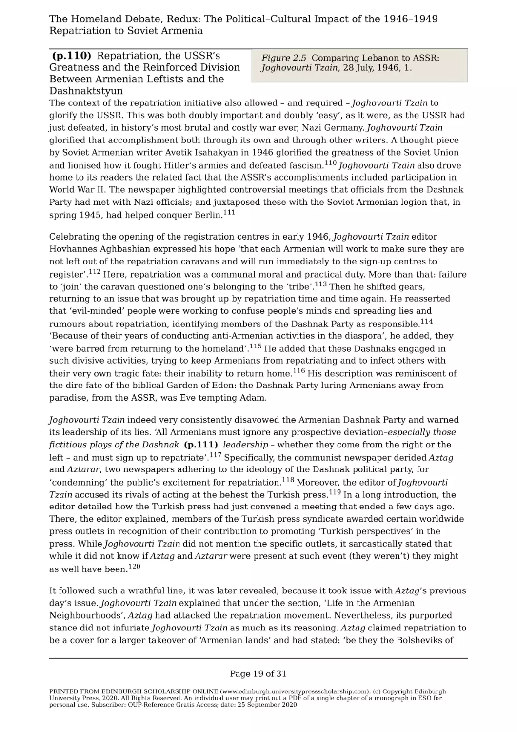 The Homeland Debate, Redux
(p.110) Repatriation, the USSR’s Greatness and the Reinforced Division Between Armenian Leftists and the Dashnaktstyun