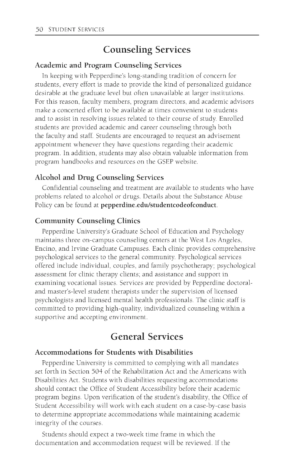 Alcohol and Drug Counseling Services
Community Counseling Clinics
General Services