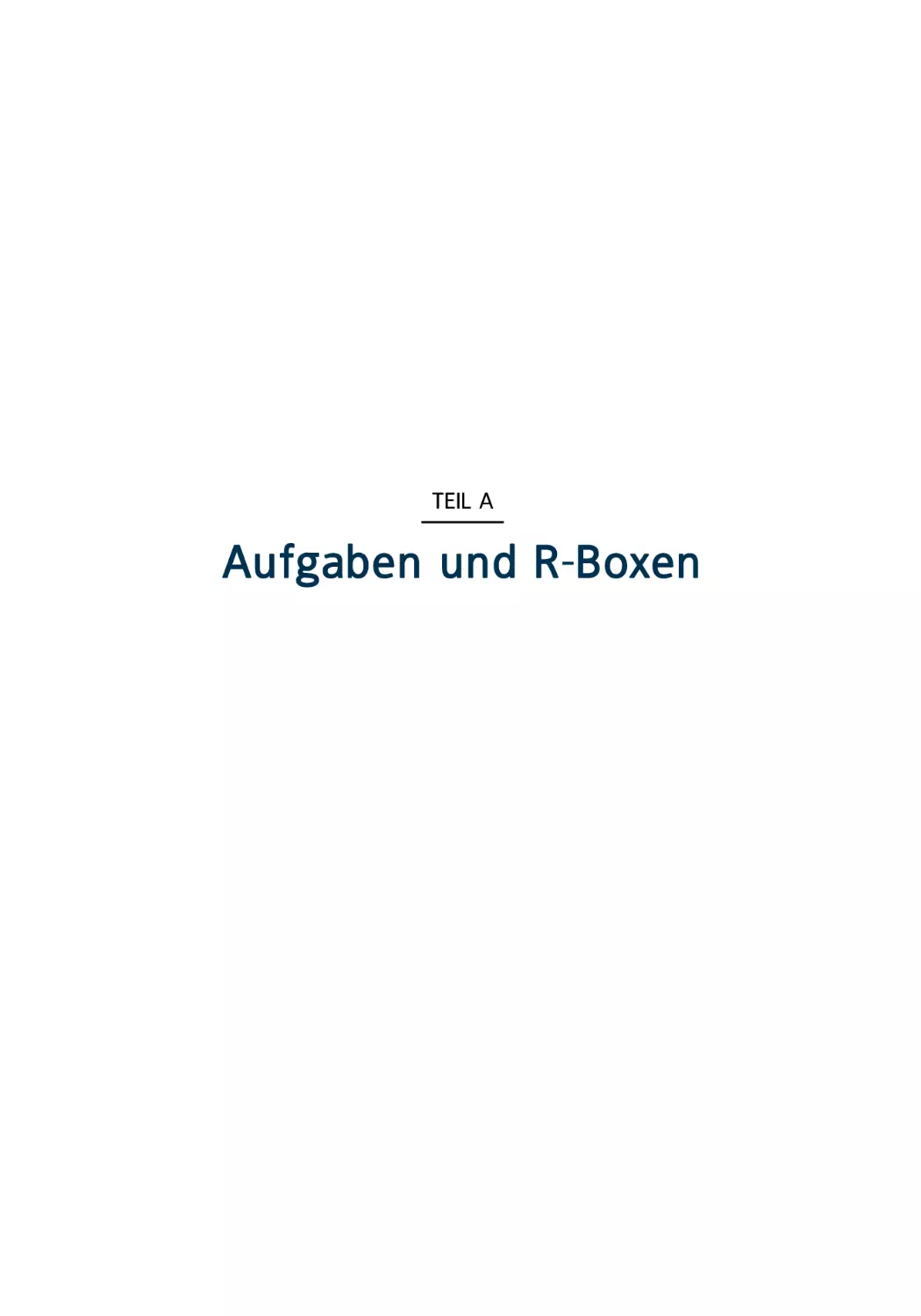 A Aufgaben und R-Boxen