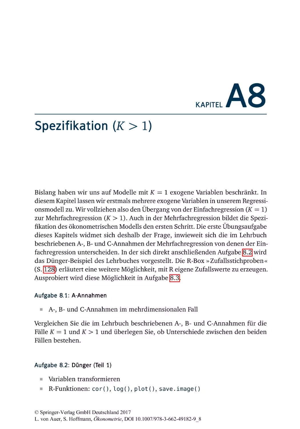 A8 Spezifikation (K>1)
A8.1 A-Annahmen
A8.2 Dünger (Teil 1)