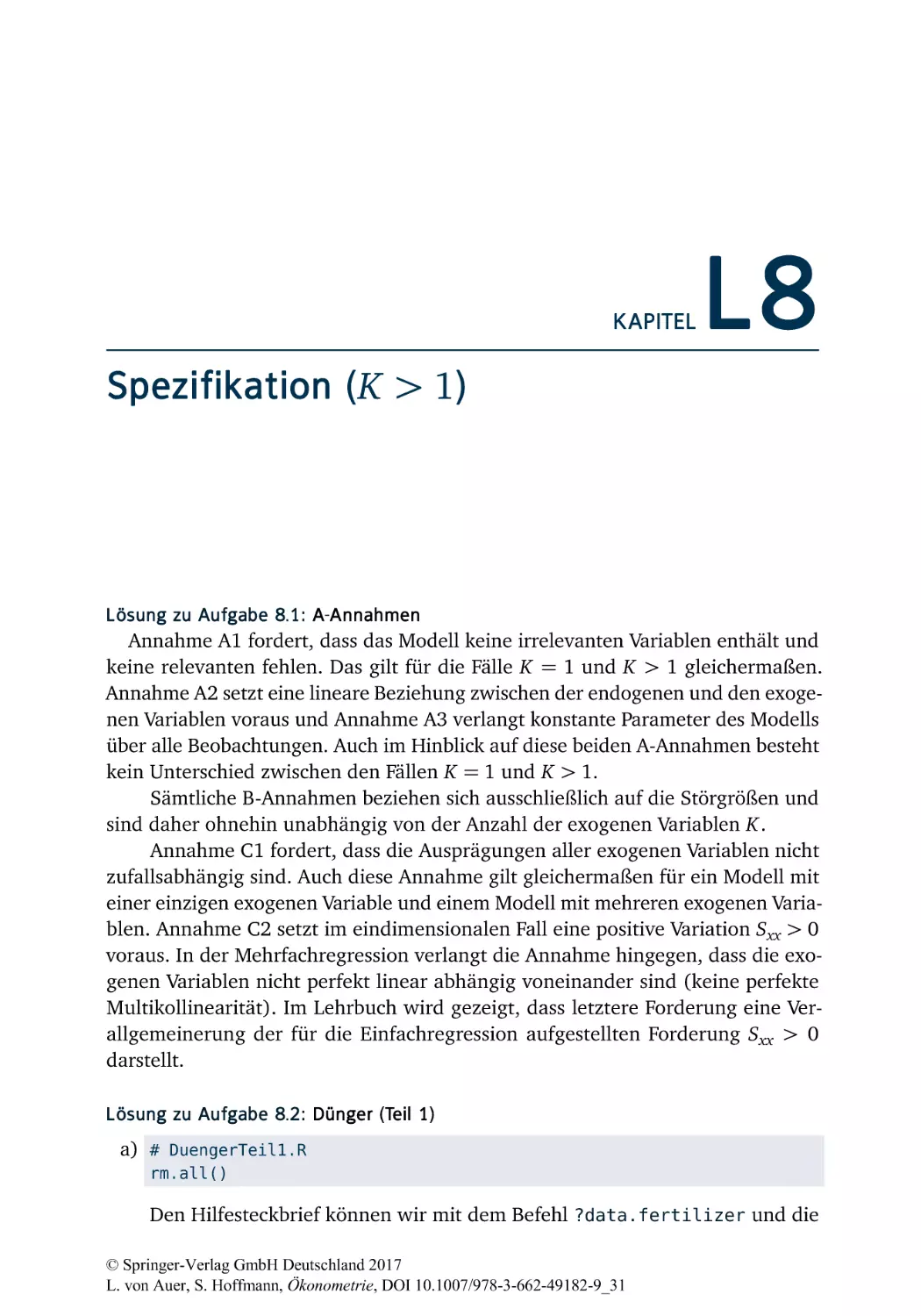 L8 Spezifikation (K>1)
L8.1 A-Annahmen
L8.2 Dünger (Teil 1)