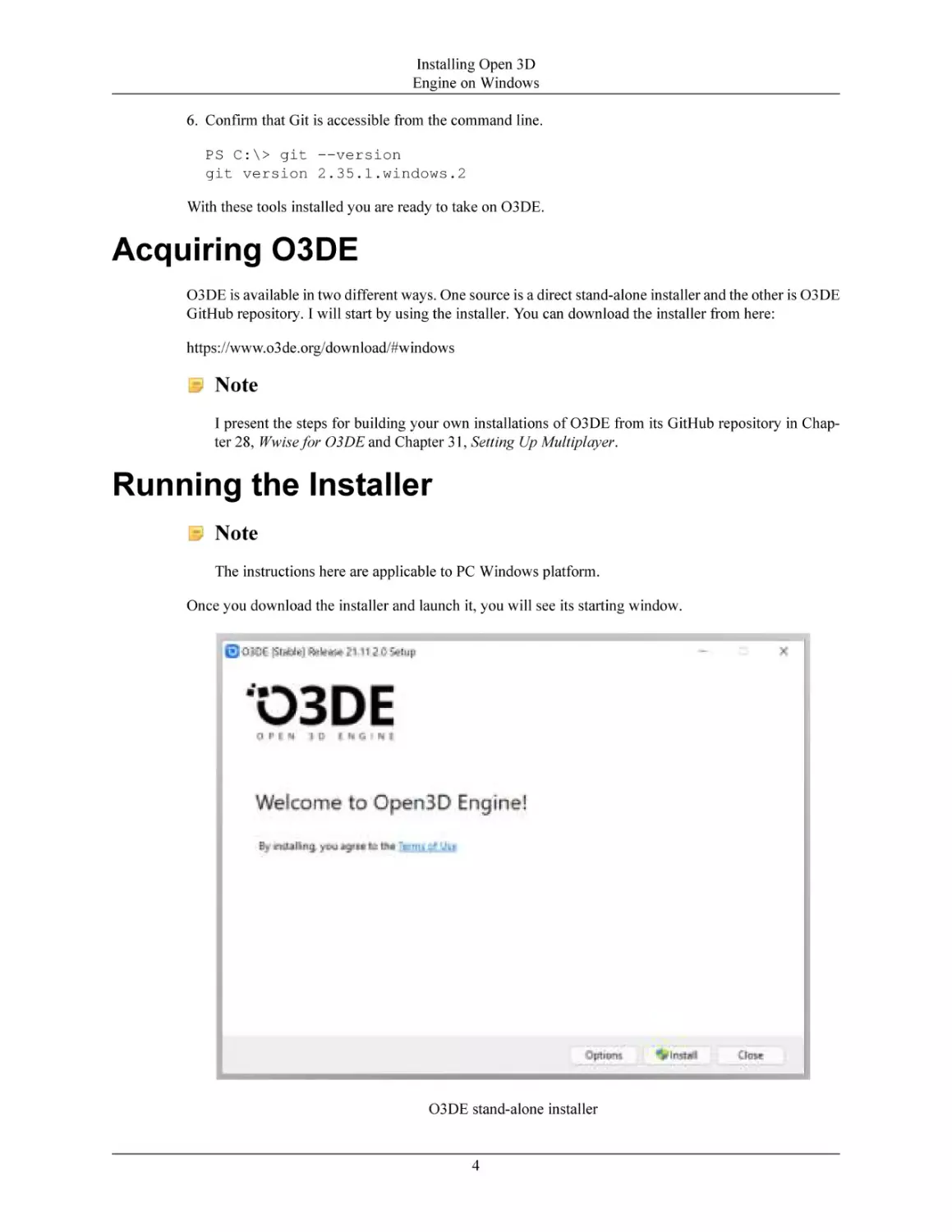 Acquiring O3DE
Running the Installer