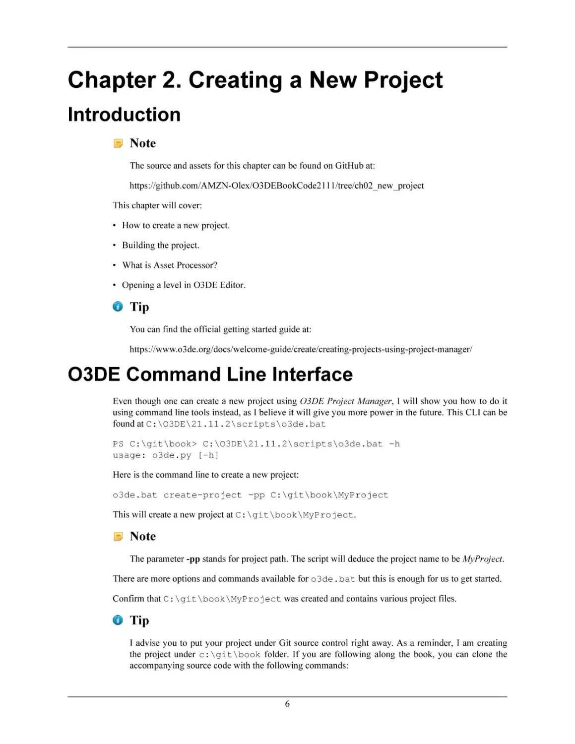 Chapter 2. Creating a New Project
Introduction
O3DE Command Line Interface