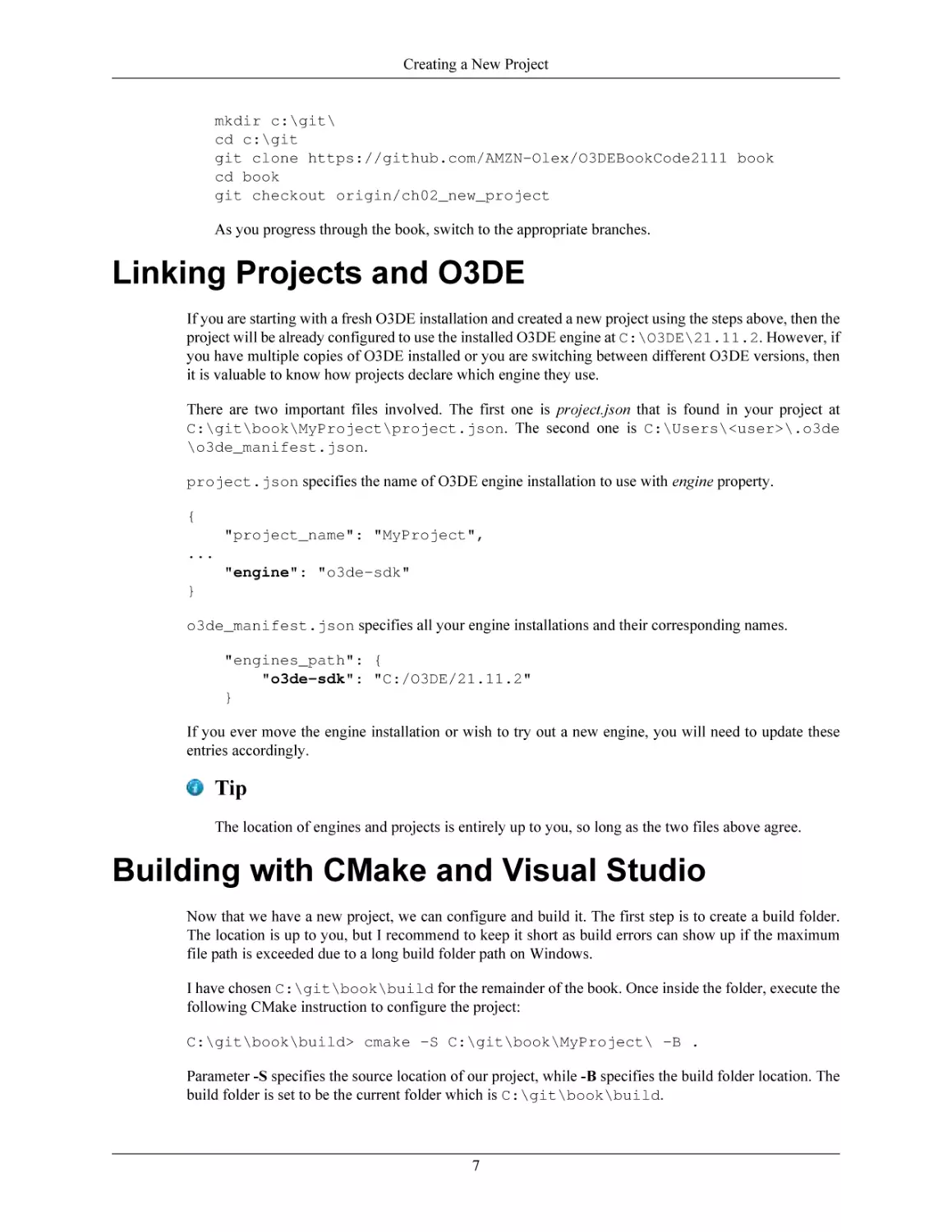 Linking Projects and O3DE
Building with CMake and Visual Studio