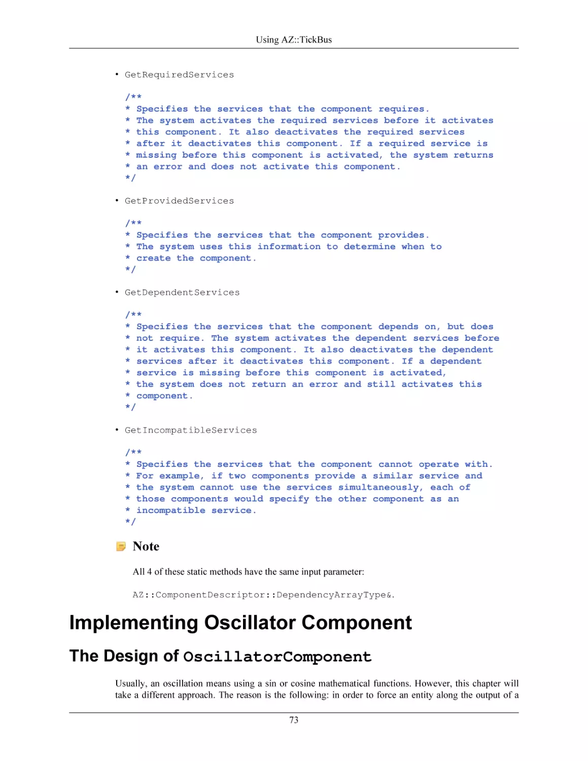 Implementing Oscillator Component
The Design of OscillatorComponent