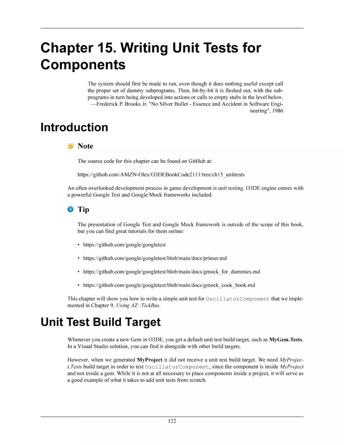 Chapter 15. Writing Unit Tests for Components
Introduction
Unit Test Build Target