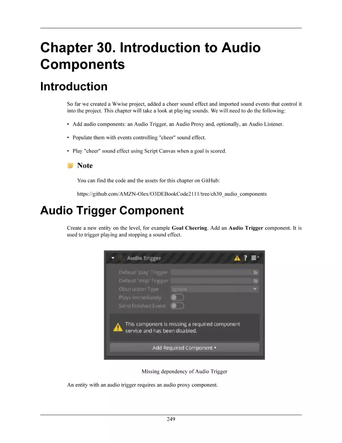 Chapter 30. Introduction to Audio Components
Introduction
Audio Trigger Component