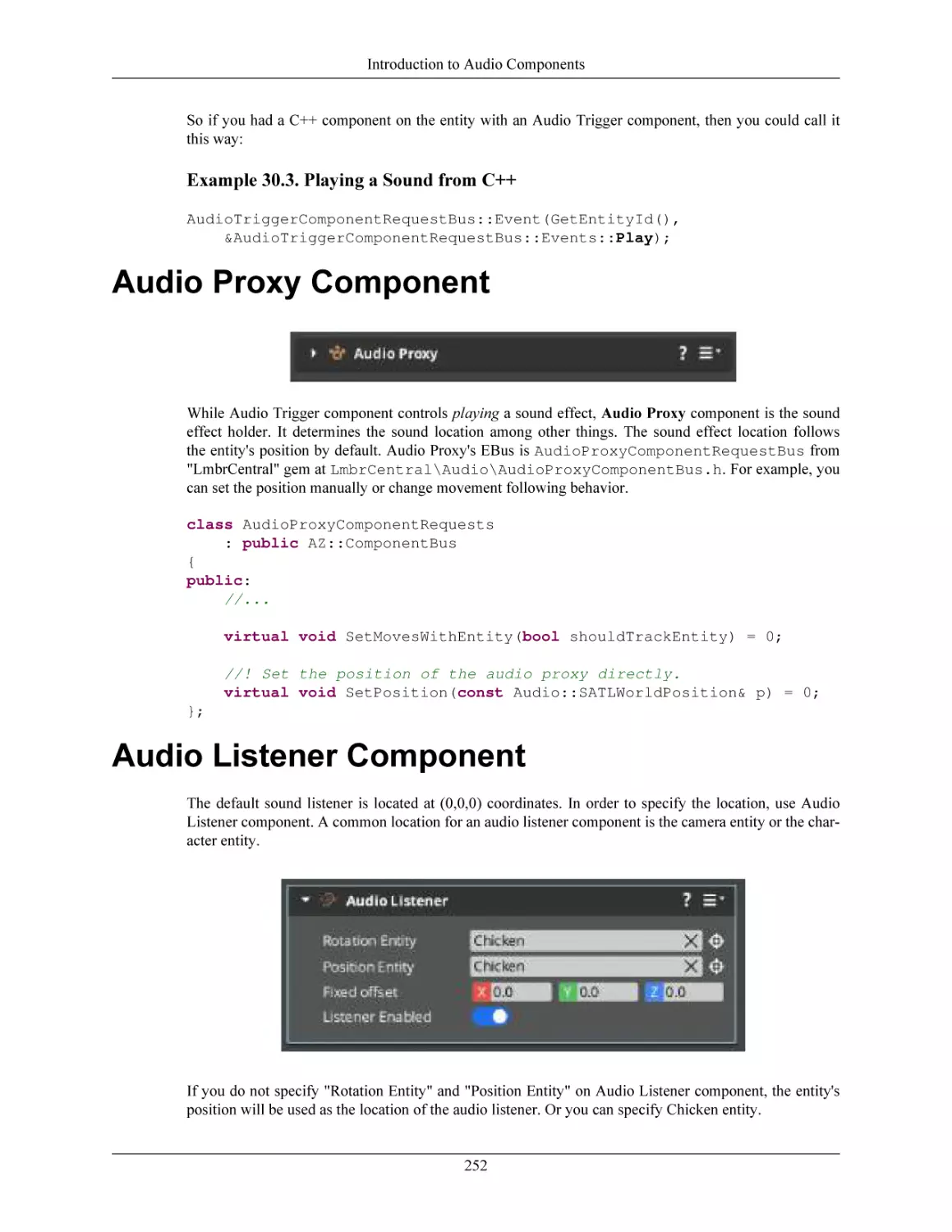 Audio Proxy Component
Audio Listener Component