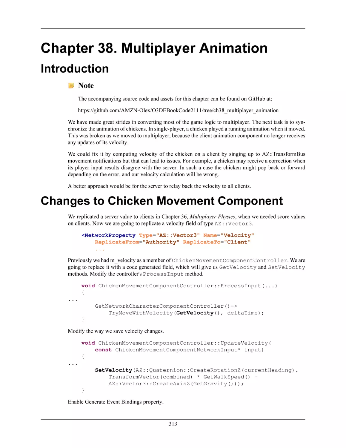 Chapter 38. Multiplayer Animation
Introduction
Changes to Chicken Movement Component