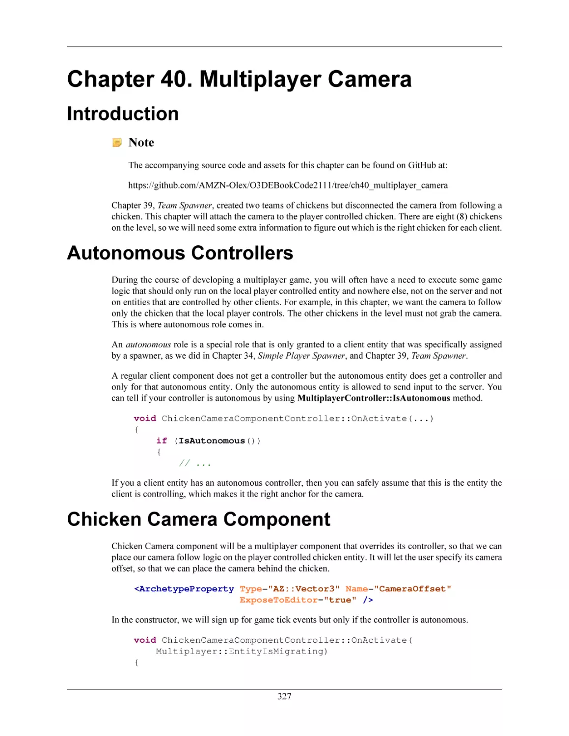 Chapter 40. Multiplayer Camera
Introduction
Autonomous Controllers
Chicken Camera Component