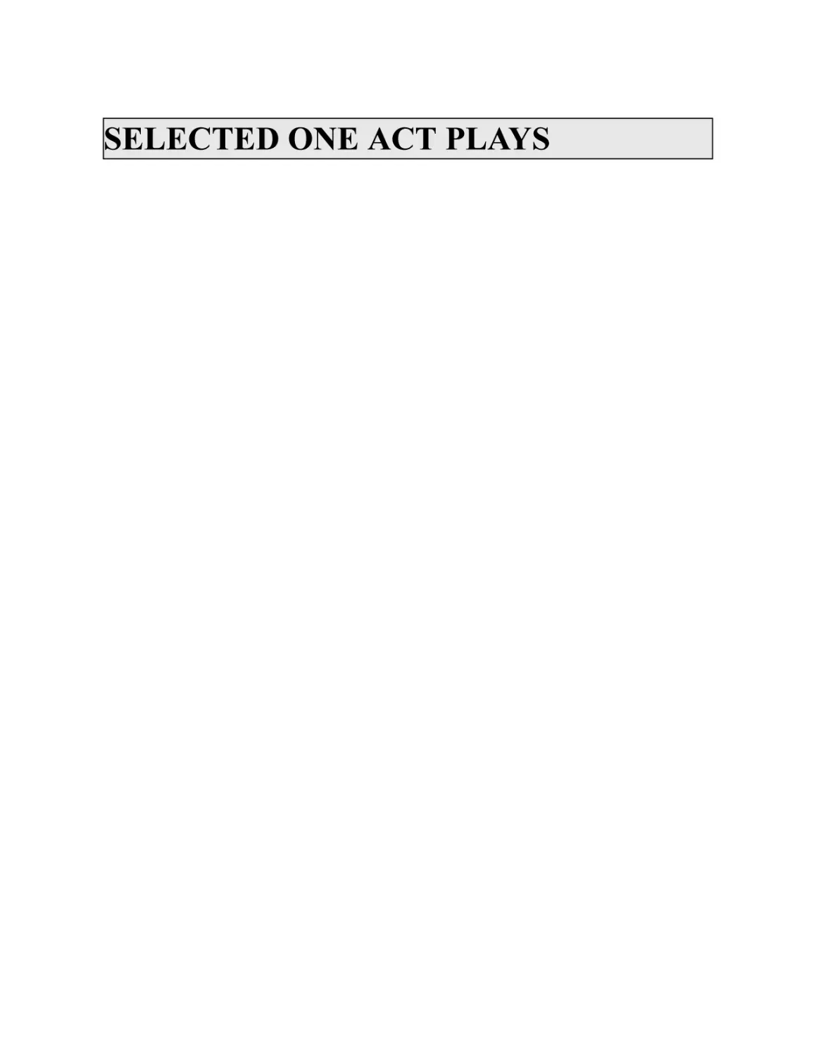 SELECTED ONE ACT PLAYS