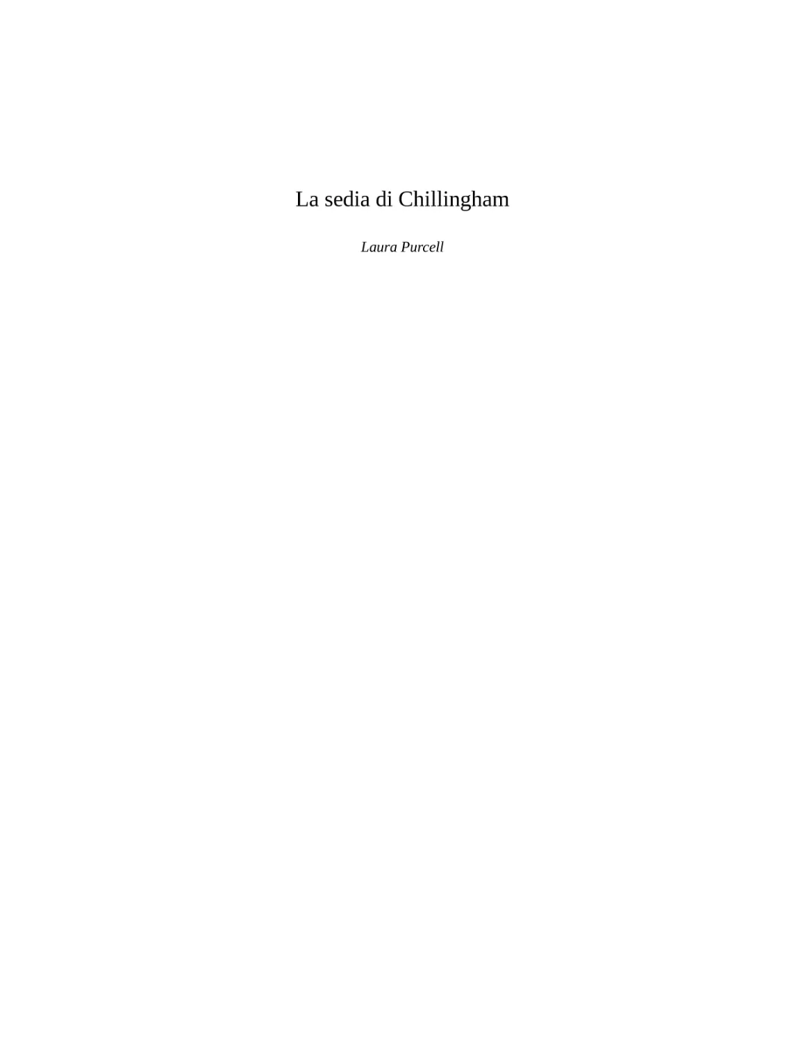 La sedia di Chillingham – Laura Purcell