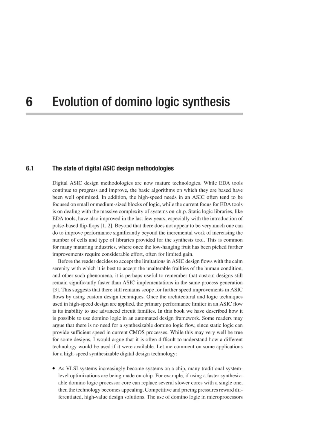 6 Evolution of domino logic synthesis
6.1 The state of digital ASIC design methodologies