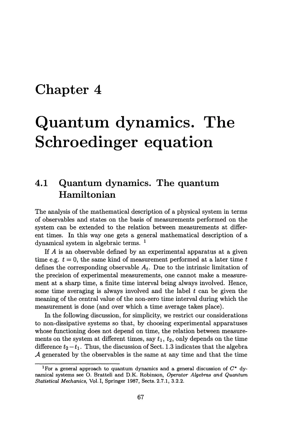 4 Quantum dynamics. The Schroedinger equation