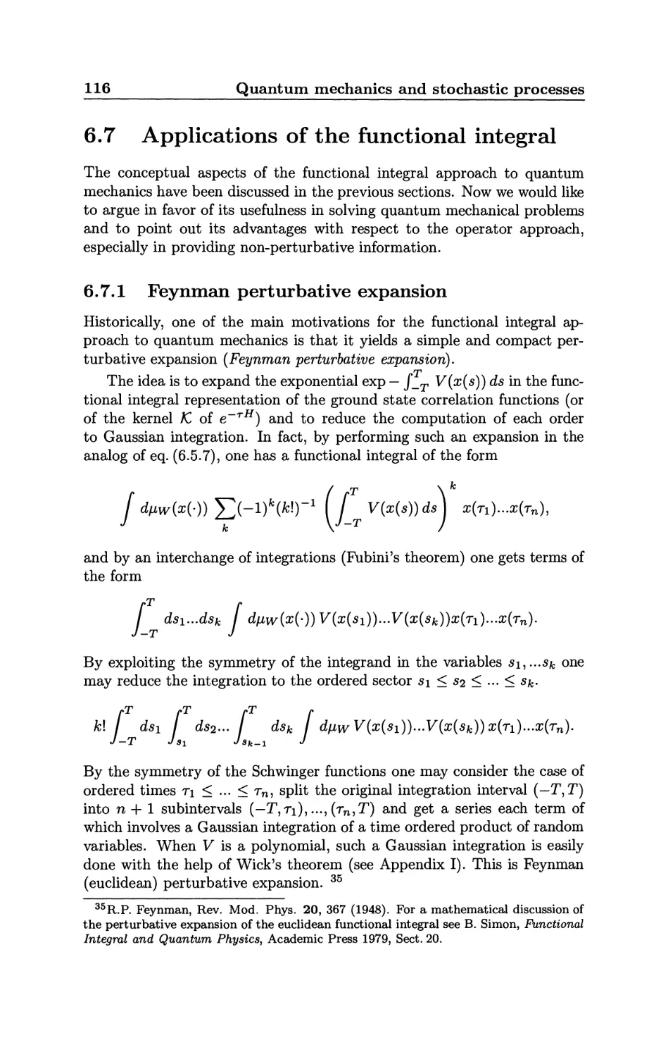 6.7 Applications of the functional integral
6.7.1 Feynman perturbative expansion