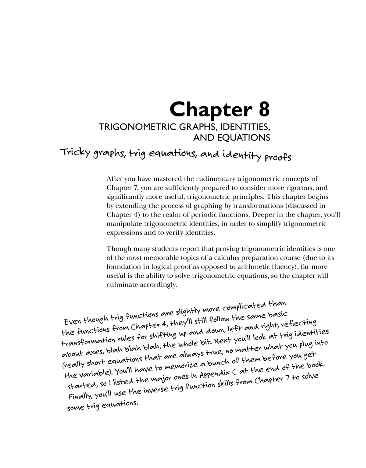 Chapter 8: Trigonometric Graphs, Identities, and Equations 105