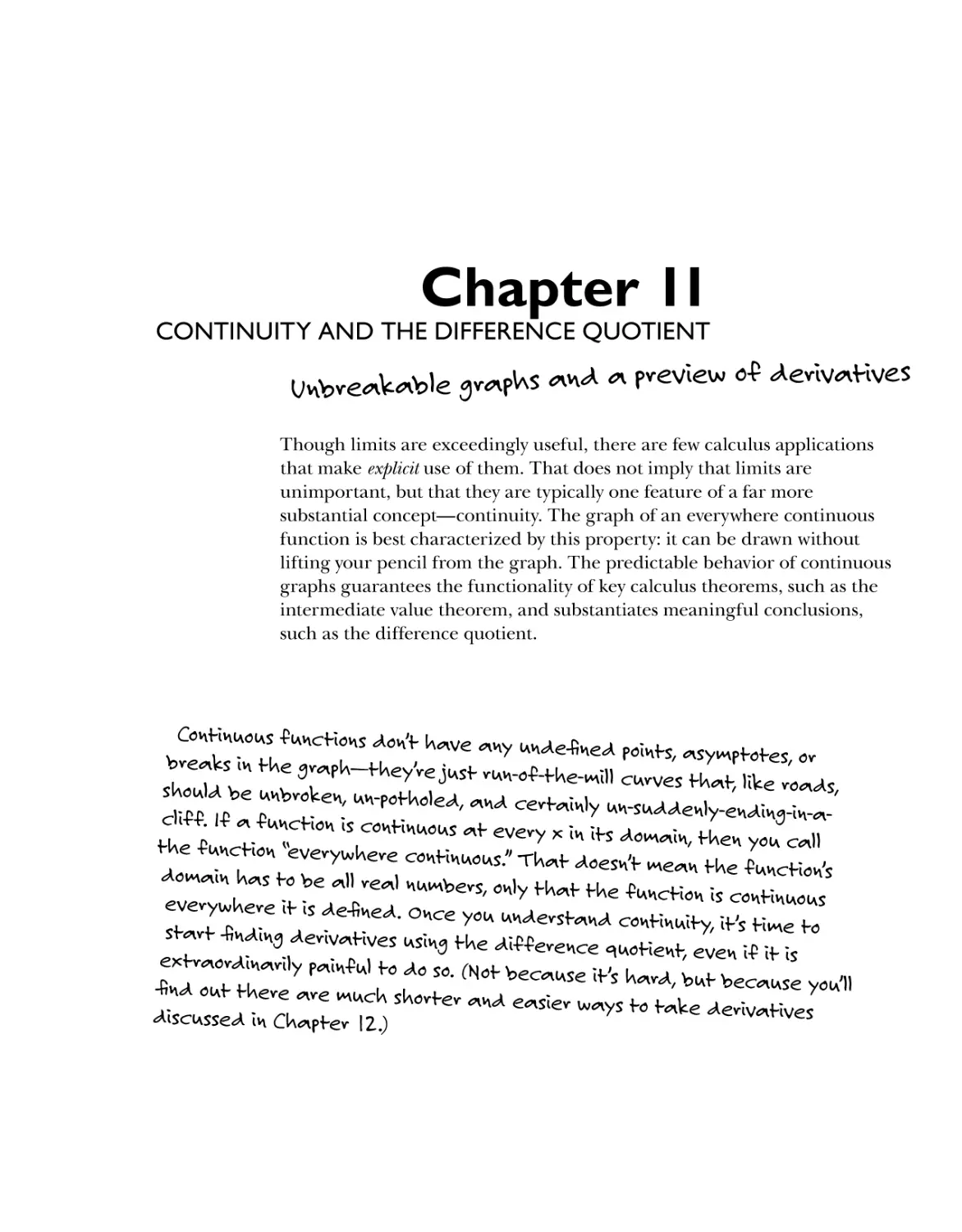 Chapter 11: Continuity and the Difference Quotient 151