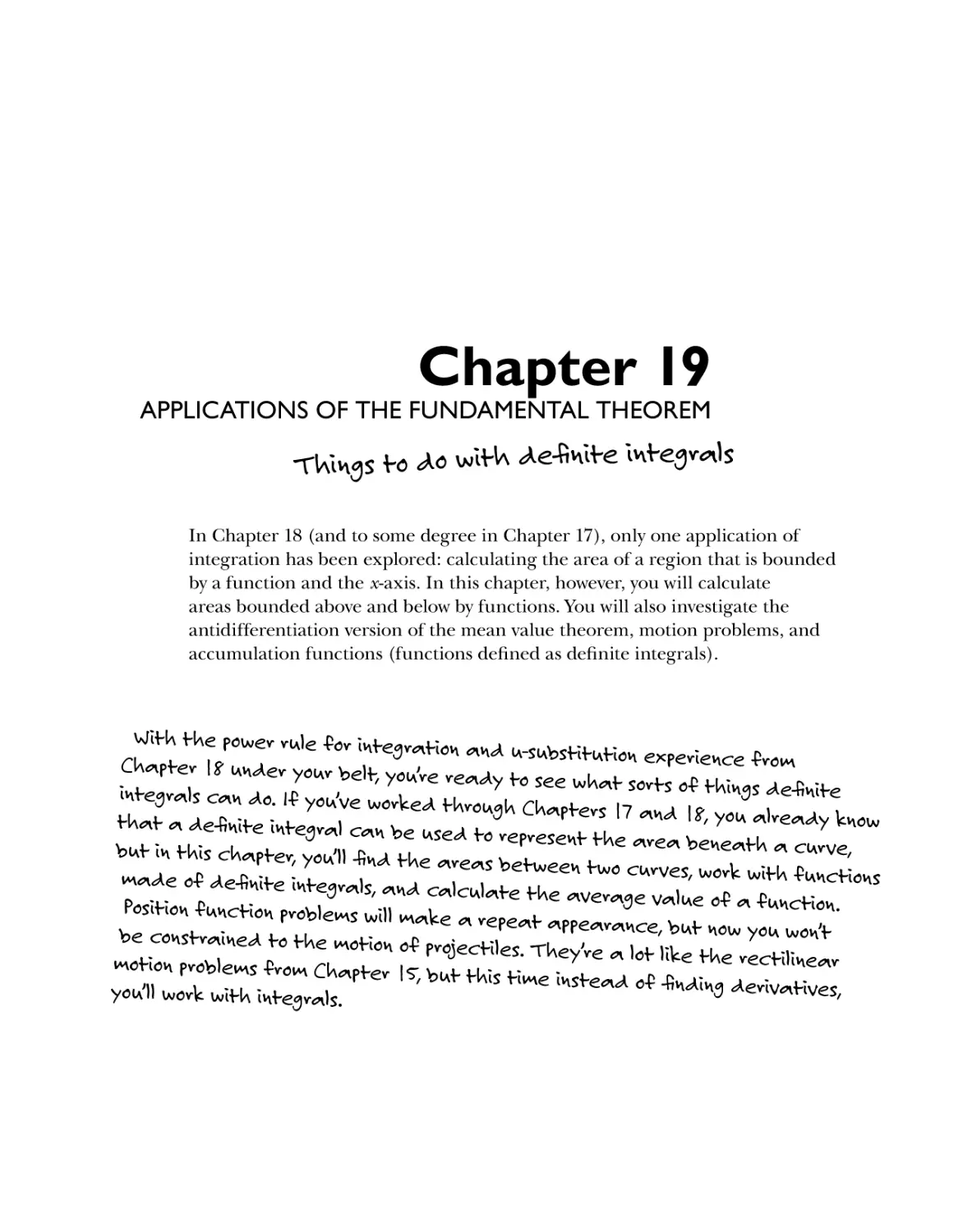 Chapter 19: Applications of the Fundamental Theorem 319