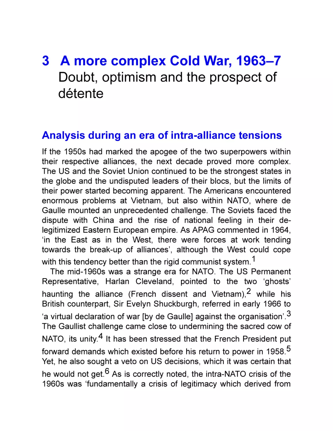 3 A more complex Cold War, 1963–7