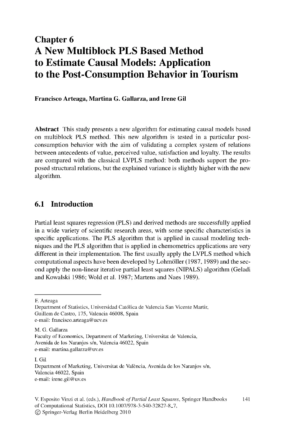 6 A New Multiblock PLS Based Method to Estimate Causal Models: Application to the Post-Consumption Behavior in Tourism