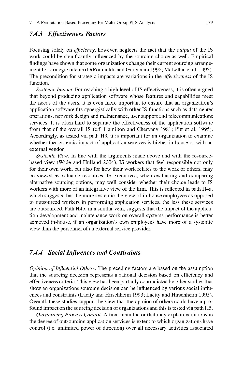 7.4.3 Effectiveness Factors
7.4.4 Social Influences and Constraints
