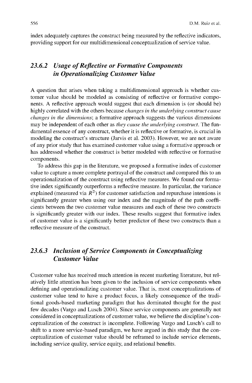 23.6.2 Usage of Reflective or Formative Components in Operationalizing Customer Value
23.6.3 Inclusion of Service Components in Conceptualizing Customer Value