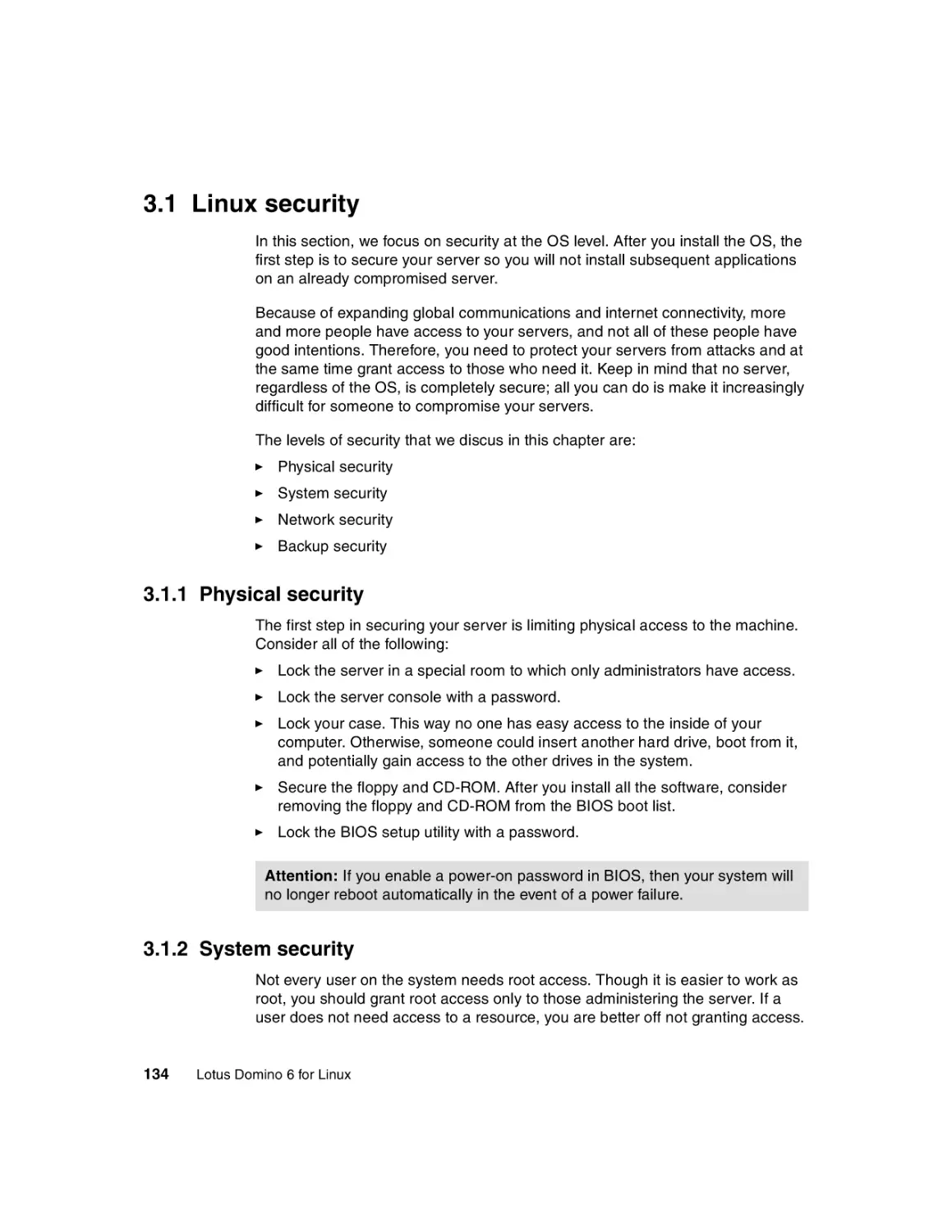 3.1 Linux security
3.1.1 Physical security
3.1.2 System security