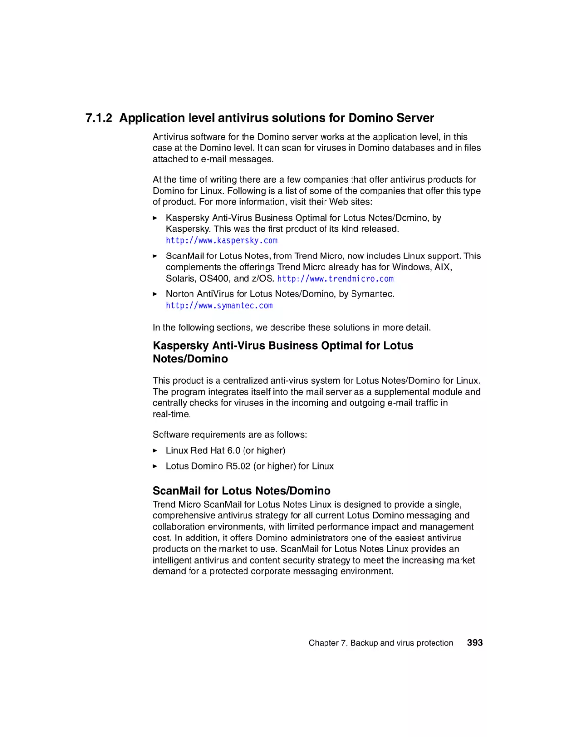 7.1.2 Application level antivirus solutions for Domino Server