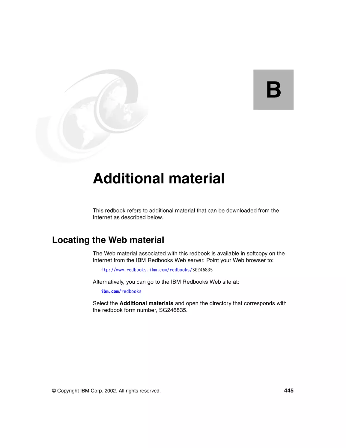 Appendix B. Additional material
Locating the Web material