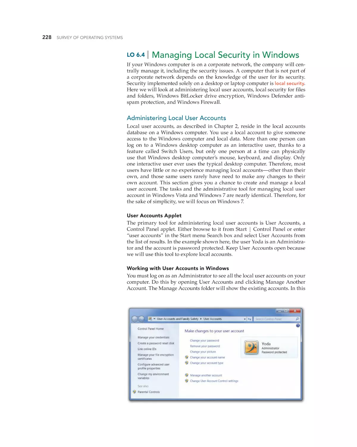 Managing Local Security in Windows
Administering Local User Accounts