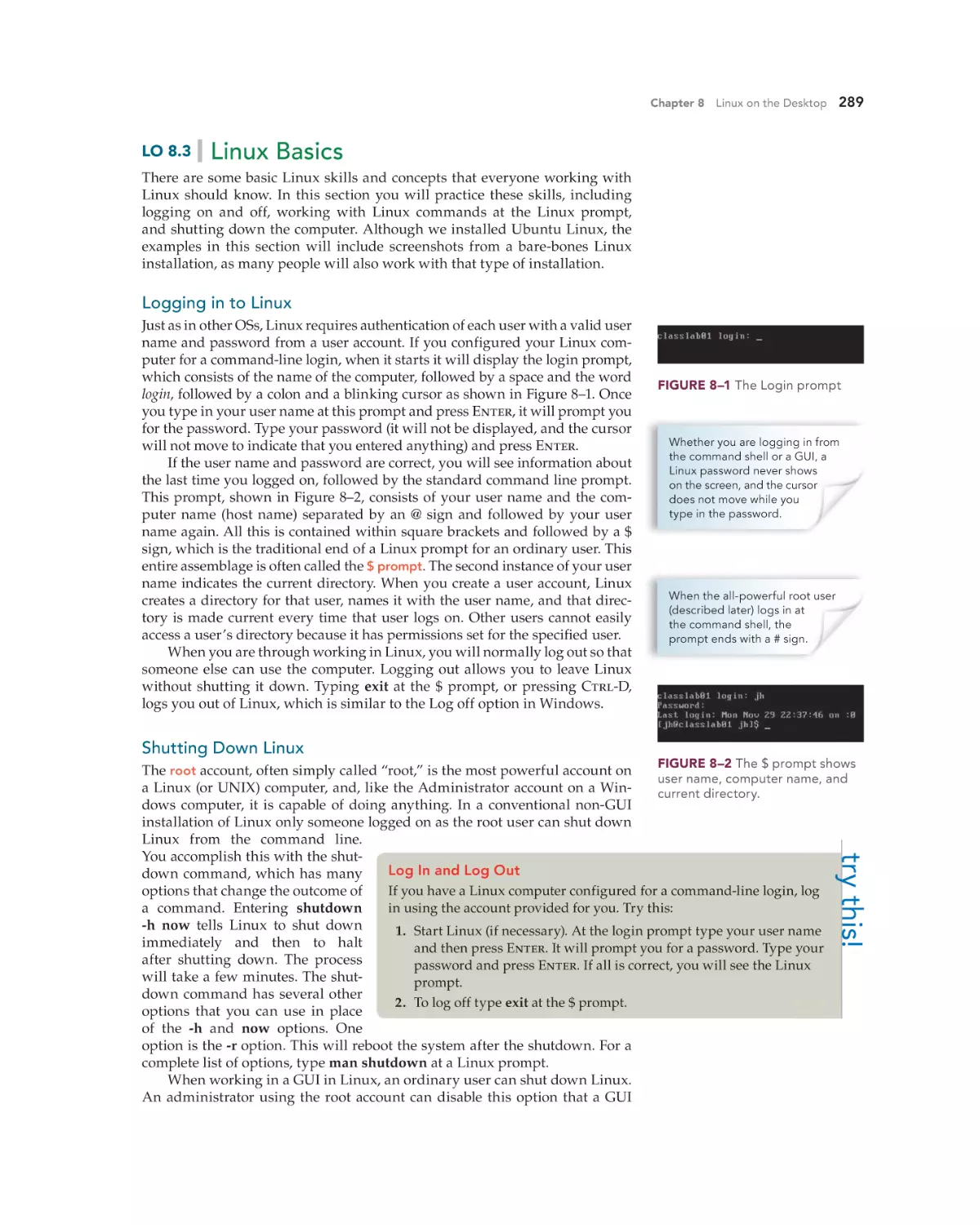 Linux Basics
Logging in to Linux
Shutting Down Linux