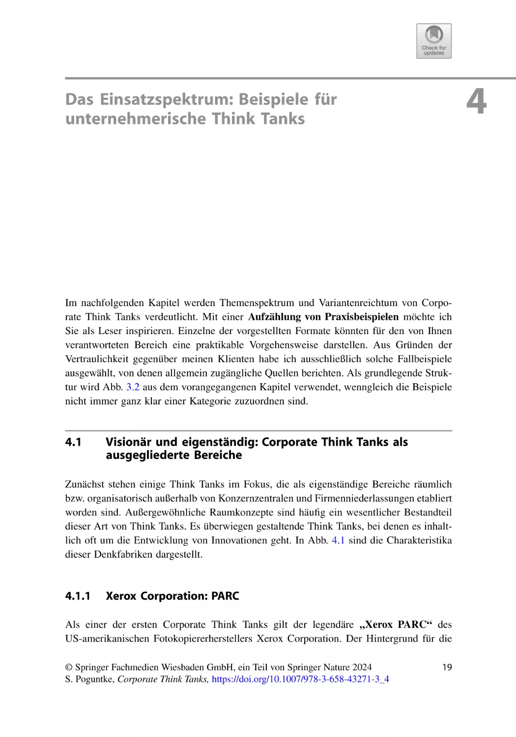 4 Das Einsatzspektrum
4.1 Visionär und eigenständig
4.1.1 Xerox Corporation