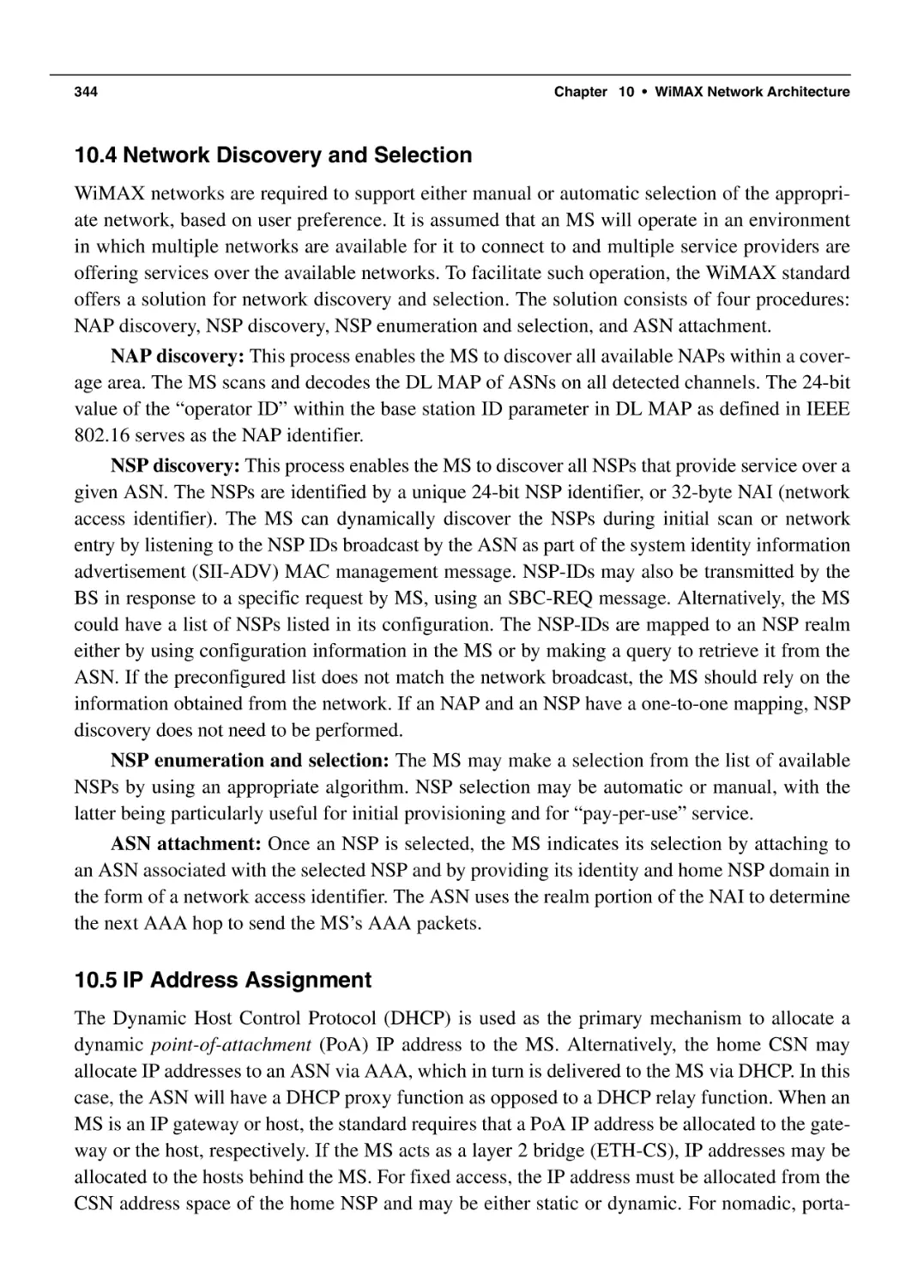 10.4 Network Discovery and Selection
10.5 IP Address Assignment