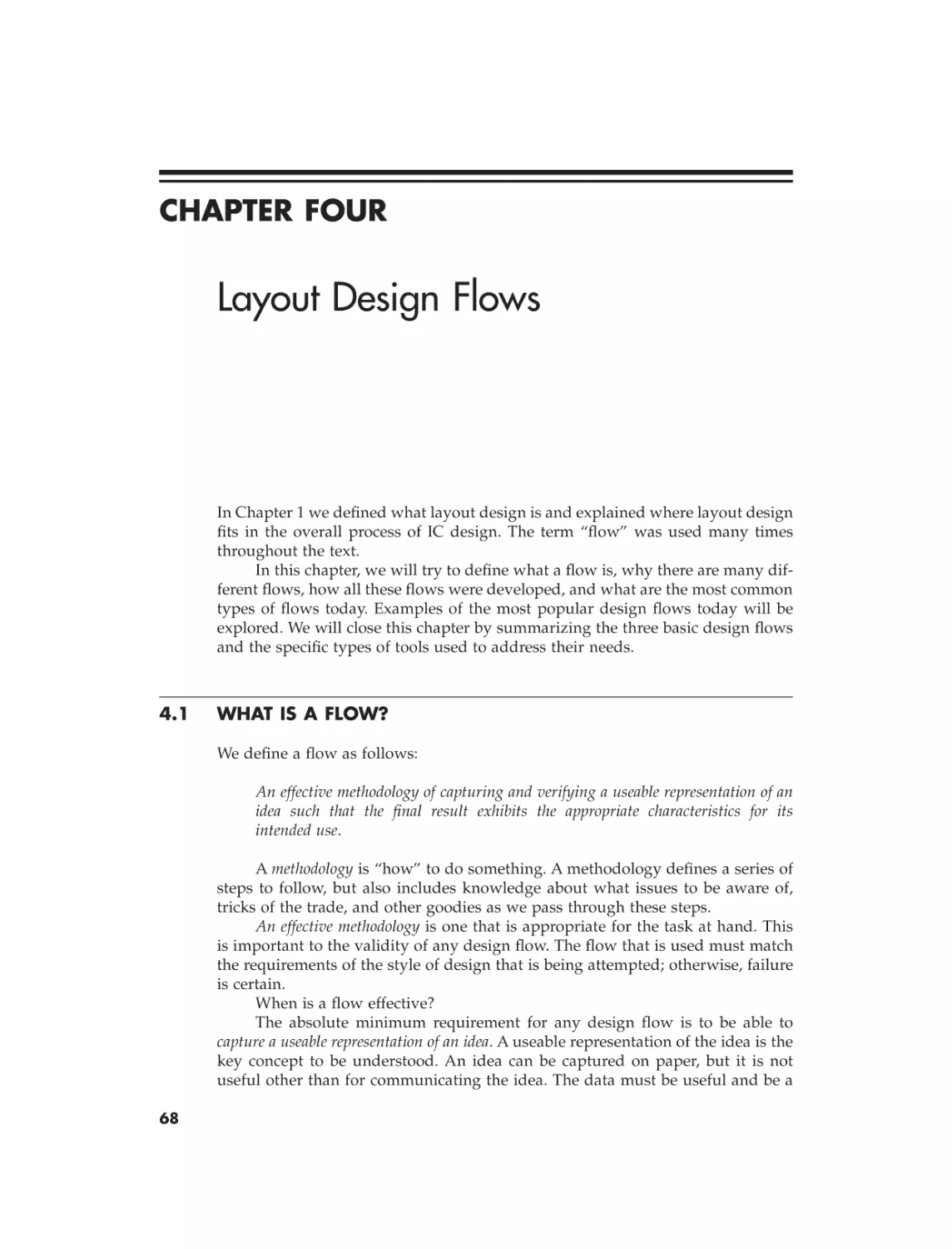 4 Layout design flows
4.1 What is a flow?