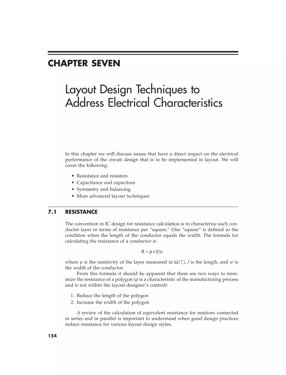 7 Layout design techniques to address electrical characteristics
7.1 Resistance