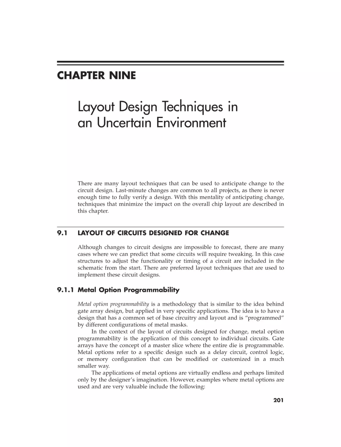 9 Layout design techniques in an uncertain environment
9.1 Layout of circuits design for change