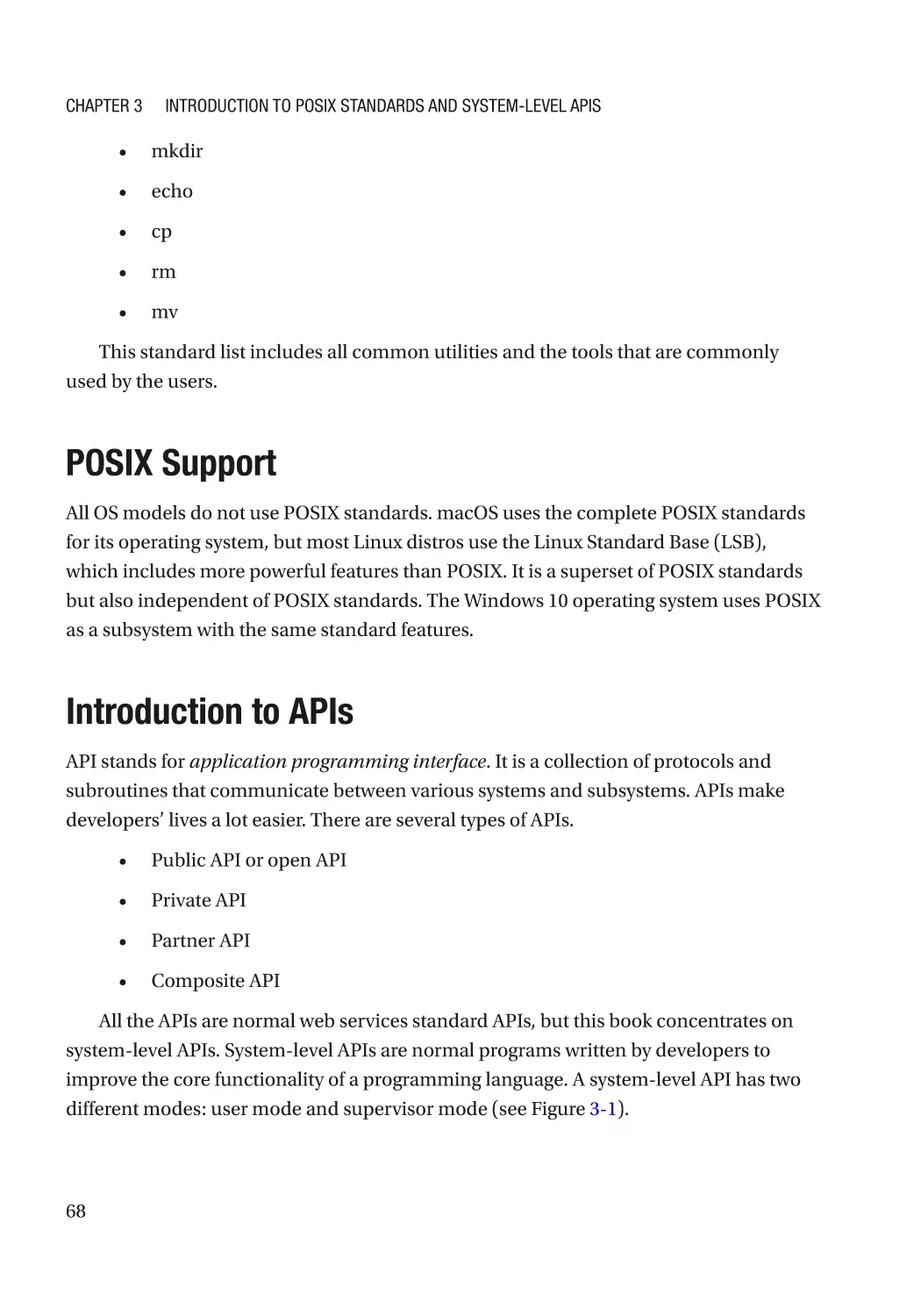 POSIX Support
Introduction to APIs