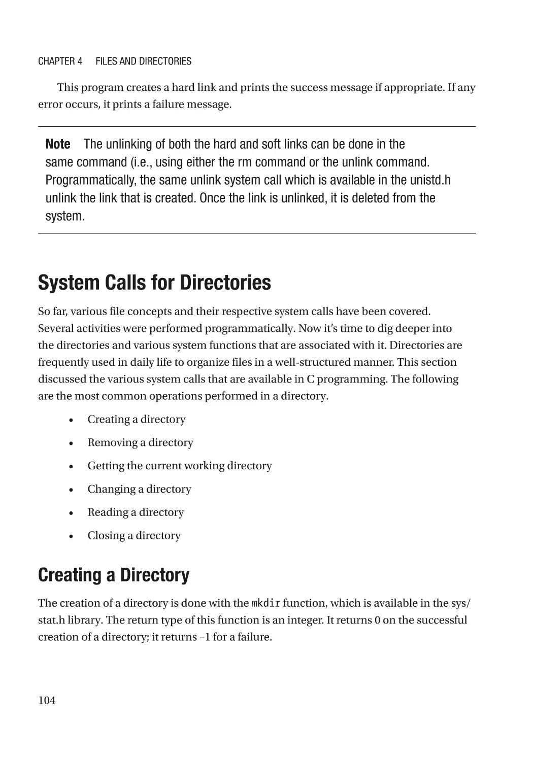 System Calls for Directories
Creating a Directory