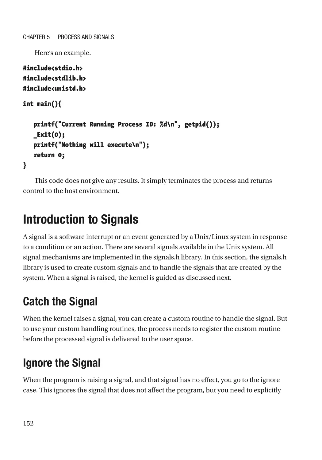 Introduction to Signals
Catch the Signal
Ignore the Signal