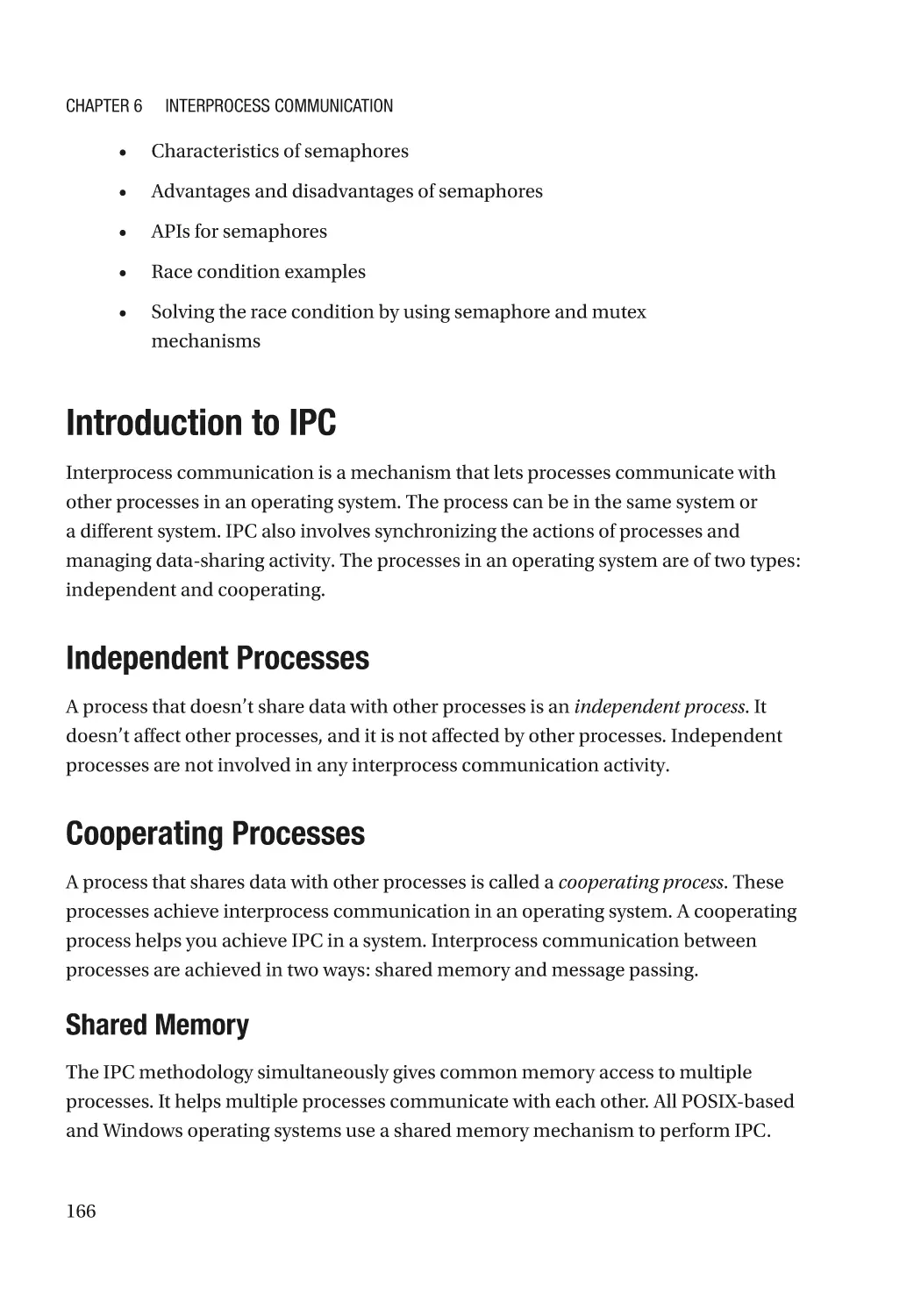 Introduction to IPC
Independent Processes
Cooperating Processes
Shared Memory