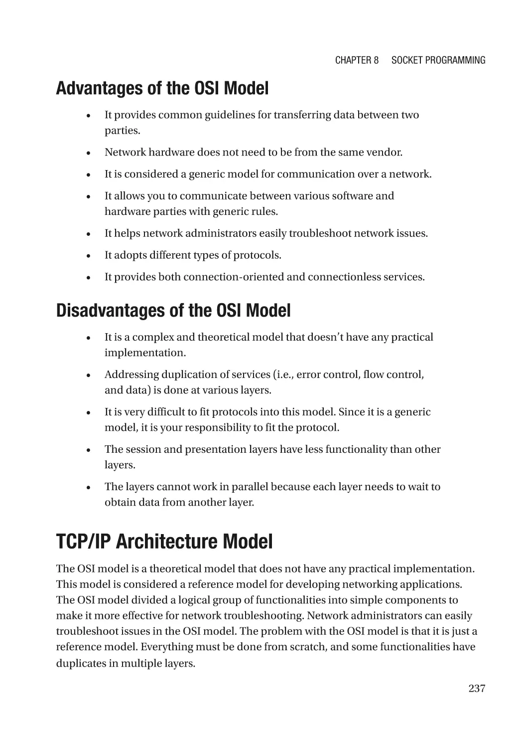 Advantages of the OSI Model
Disadvantages of the OSI Model
TCP/IP Architecture Model