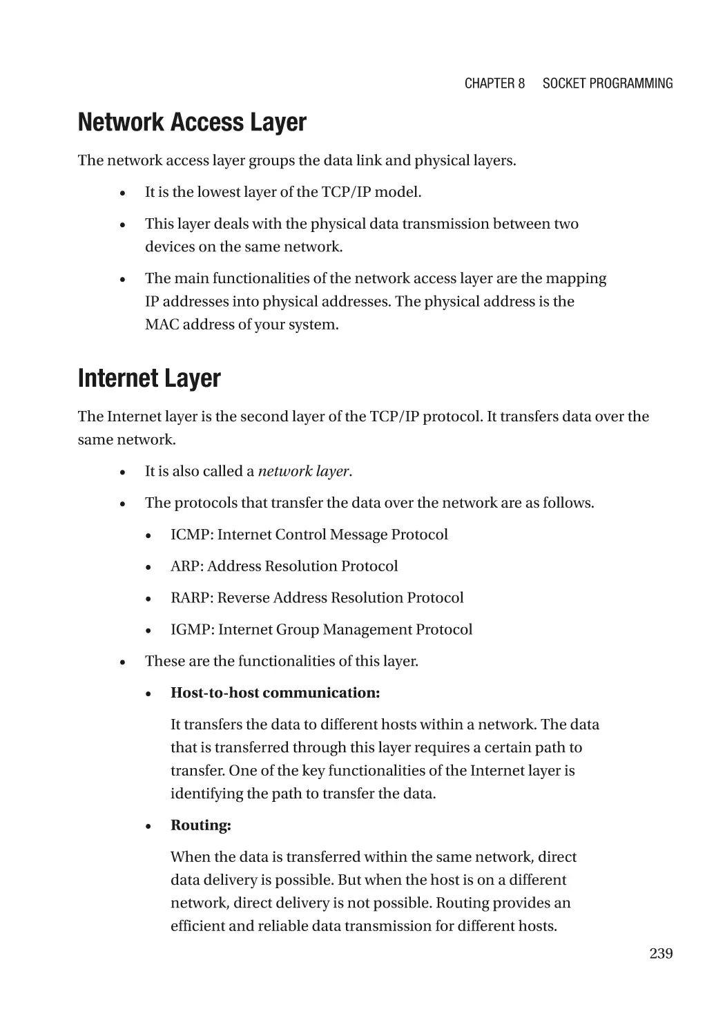Network Access Layer
Internet Layer