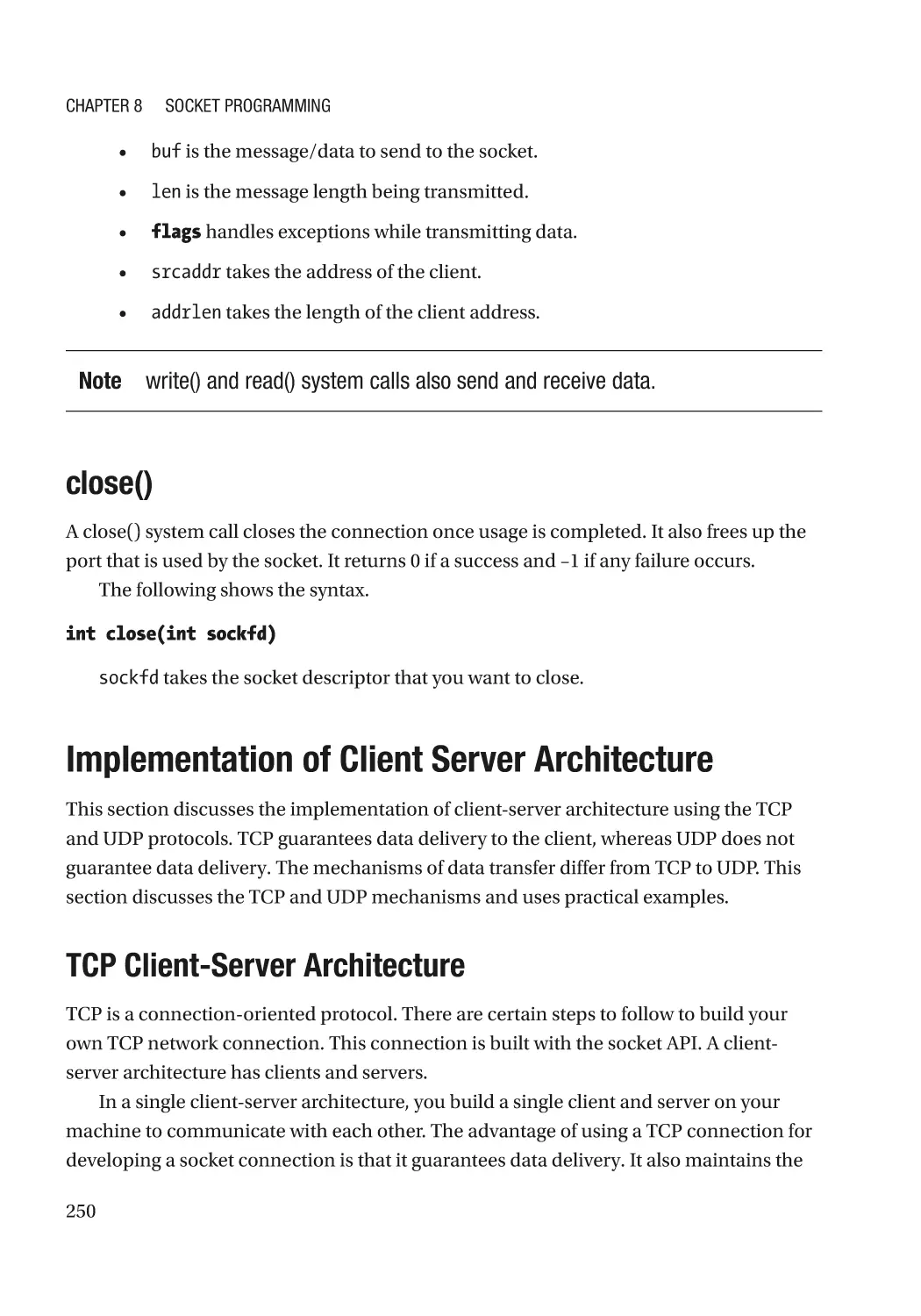 close()
Implementation of Client Server Architecture
TCP Client-Server Architecture