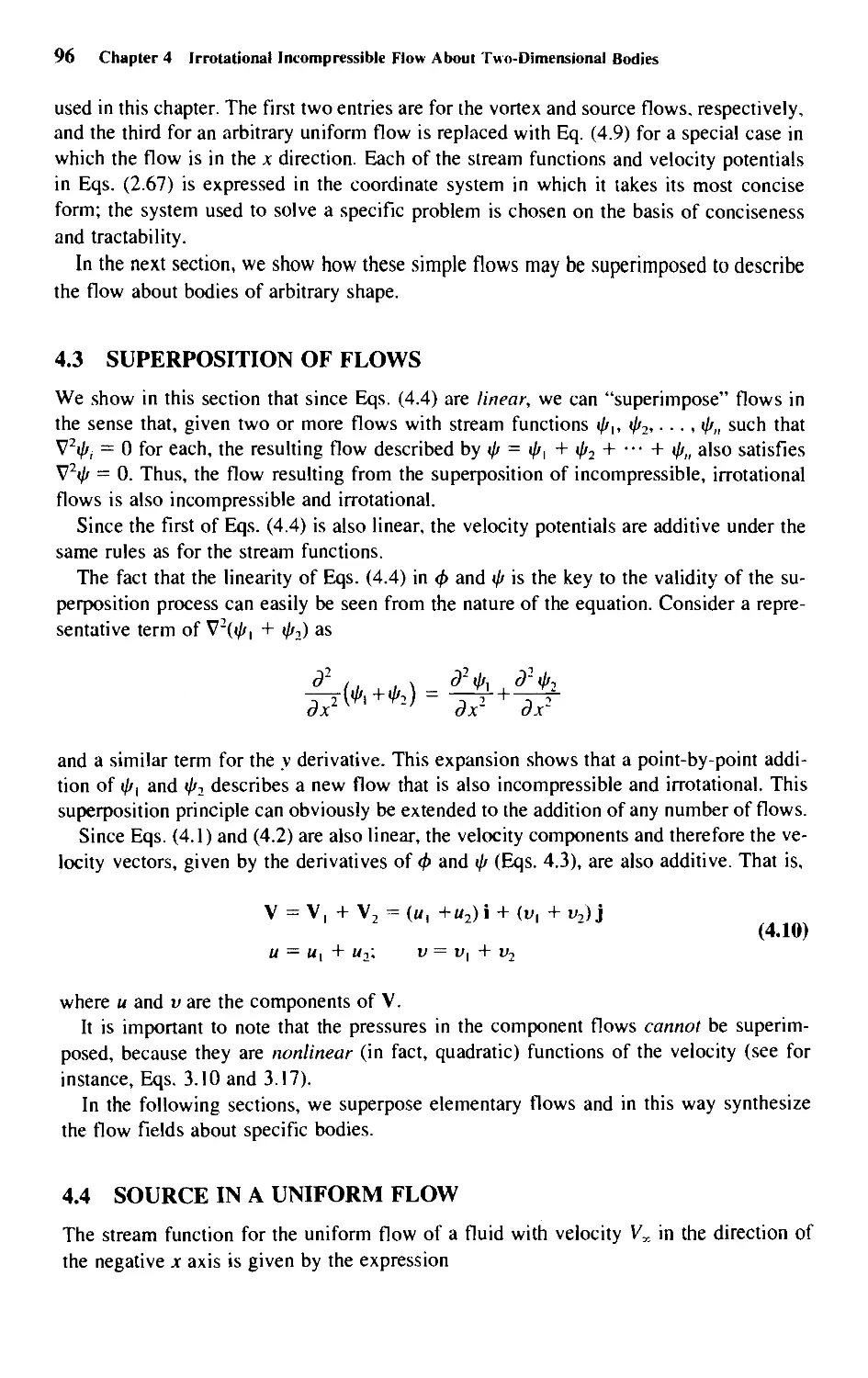 4.3 - Superposition of Flows
4.4 - Source in a Uniform Flow