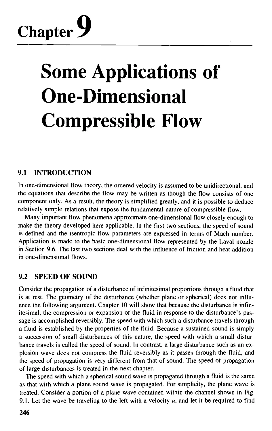 Chapter 9 - Some Applications of 1D Compressible Flow
9.2 - Speed of Sound