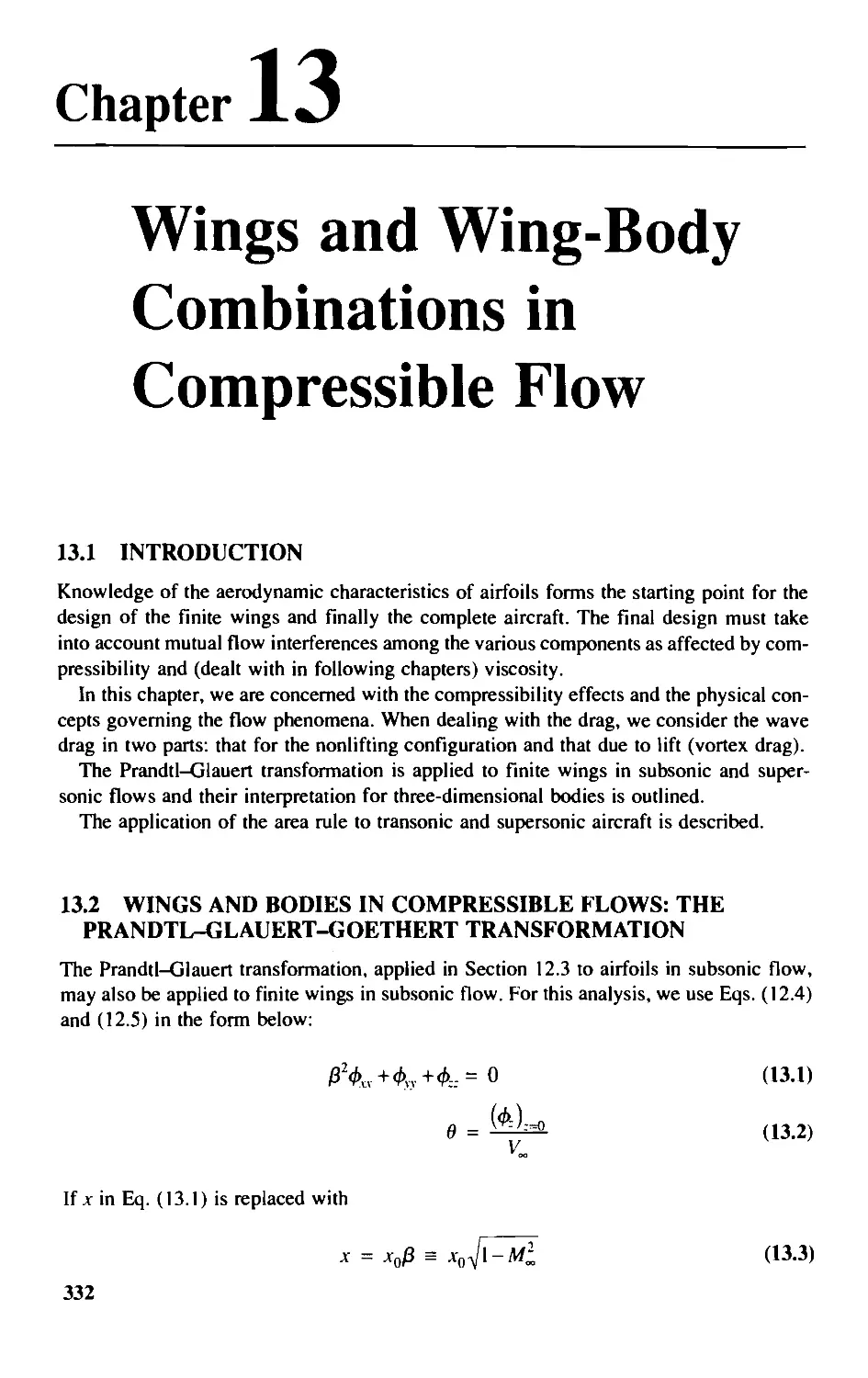 Chapter 13 - Wings and Wing-Body Combinations in Compressible Flow
13.2 - Wings and Bodies in Compressible Flows: The Prandtl-Glauert-Goethert Transformation