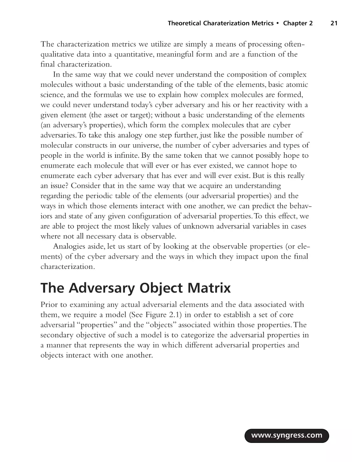 The Adversary Object Matrix