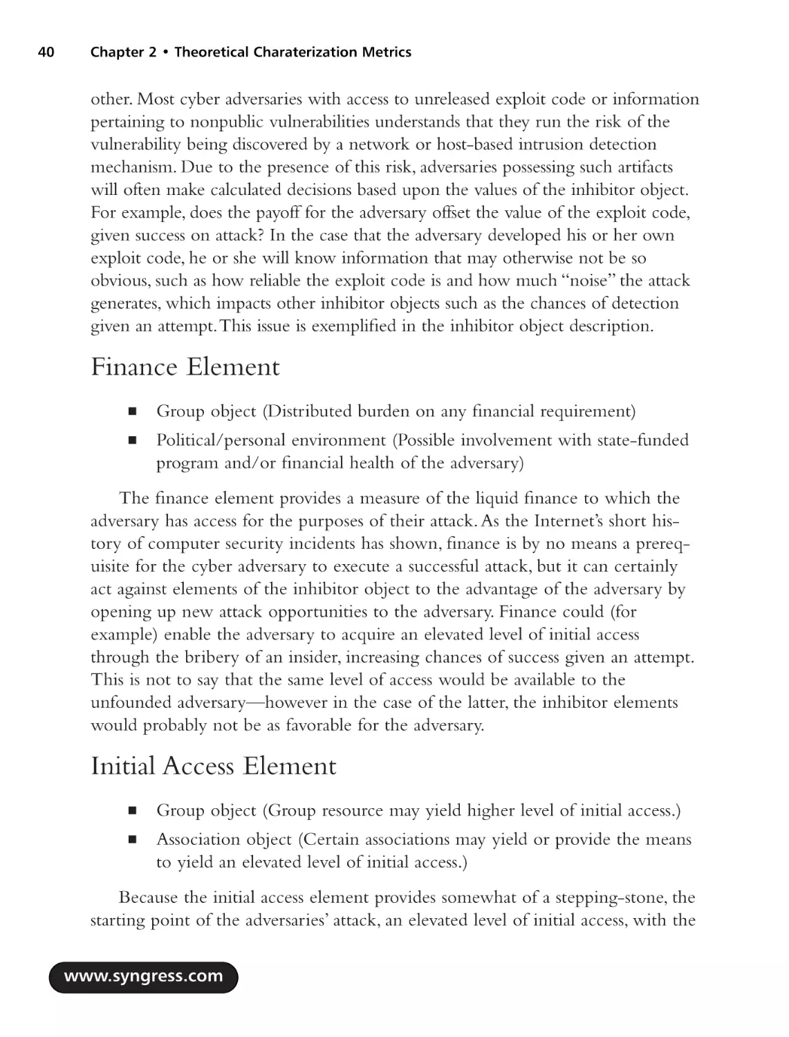 Finance Element
Initial Access Element