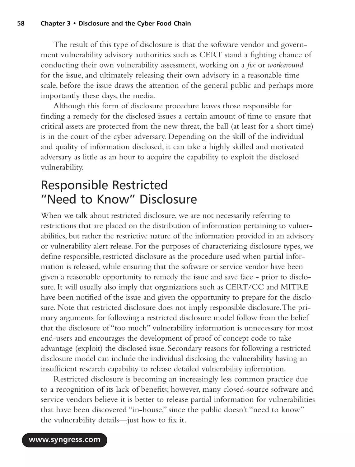 Responsible Restricted "Need to Know" Disclosure
