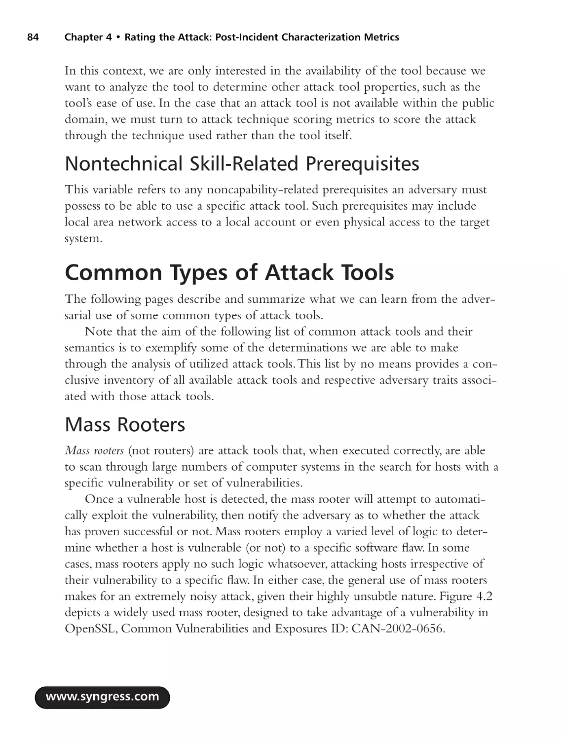 Nontechnical Skill-Related Prerequisites
Common Types of Attack Tools
Mass Rooters